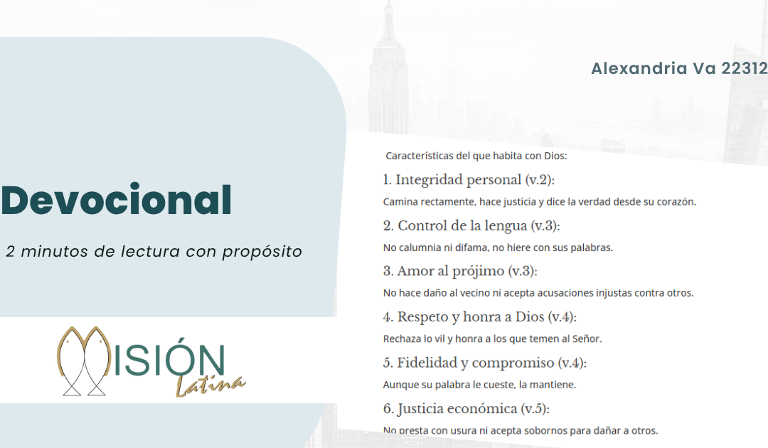 ¿Quién habitará en tu tabernáculo, Señor?